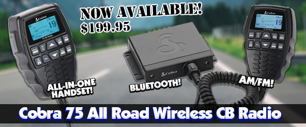 Cobra 75 All Road Wireless CB Radio with AM/FM + Bluetooth!