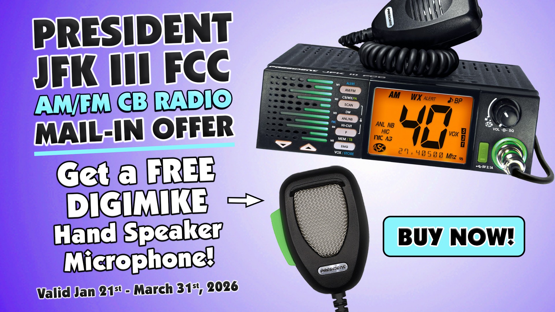 President JFK III FCC FREE Digimike Offer 2026