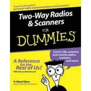 Two Way Radios and Scanners For Dummies