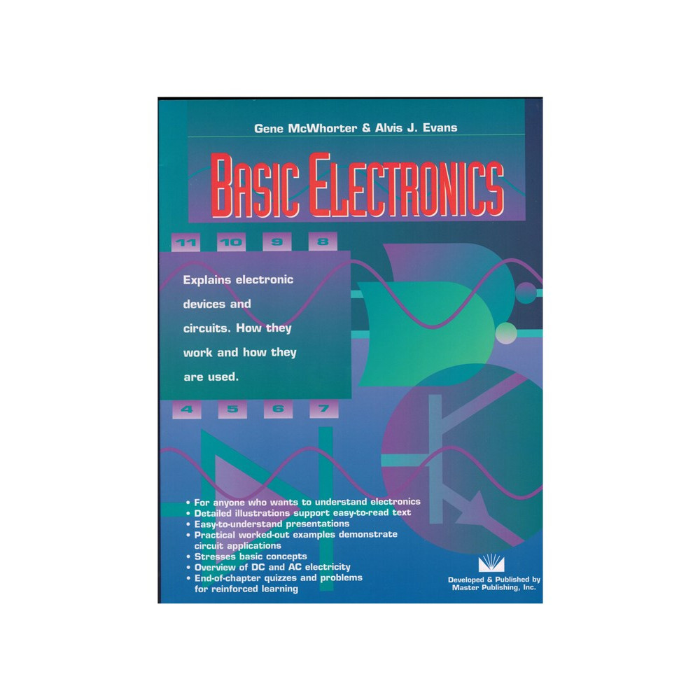 Basic Electronics Entry Level Electronic Fundamentals Textbook