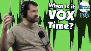 When and how to use VOX on two way radios