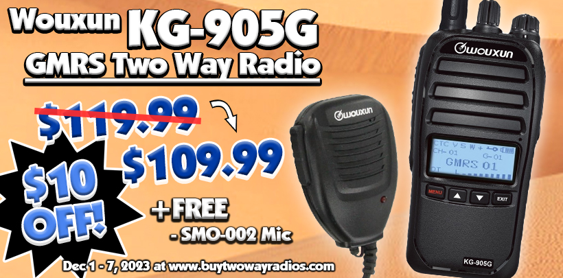 $10 OFF Wouxun KG-905G GMRS Two Way Radio Plus FREE Speaker Microphone!
