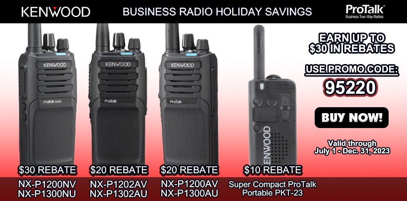 $10-$30 Rebate on Kenwood ProTalk Business Radios!