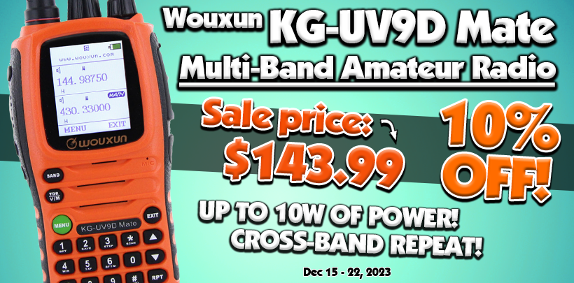 10% OFF Wouxun KG-UV9D Mate Multi-Band Amateur Two Way Radio!