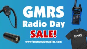 Our National GMRS Radio Day Sale is back for 2024 - 35 Hours Only!